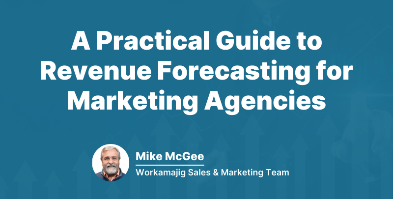 A Practical Guide to Revenue Forecasting for Marketing Agencies featured image